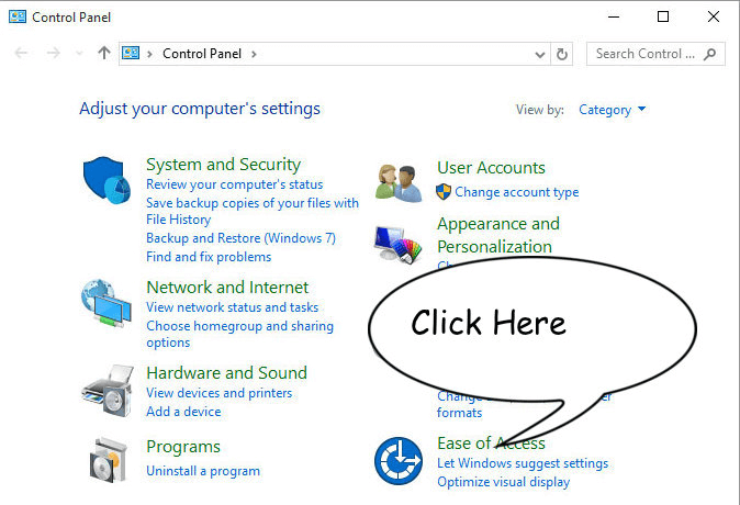Control Panel in your PC and Click on ‘ Ease of Access’ option.