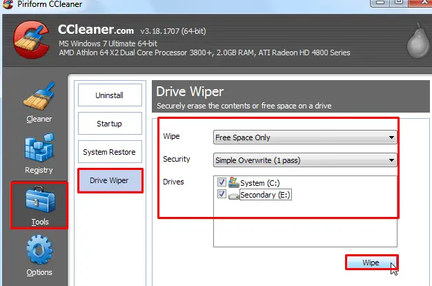 Select Tools and then Drive Wiper