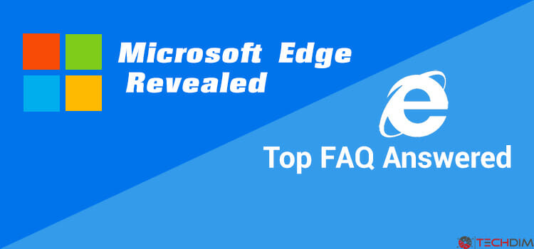 Microsoft Edage FAQ
