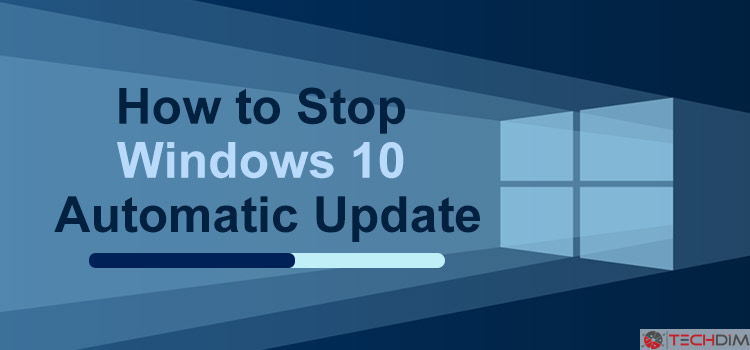 how to stop windows 10 automatic update
