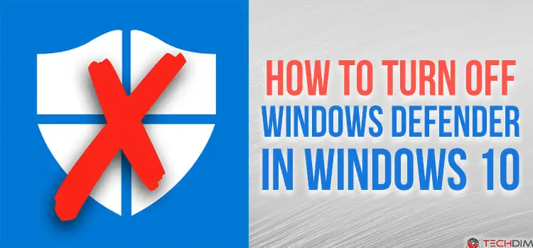 How to turn off windows defender in windows 10