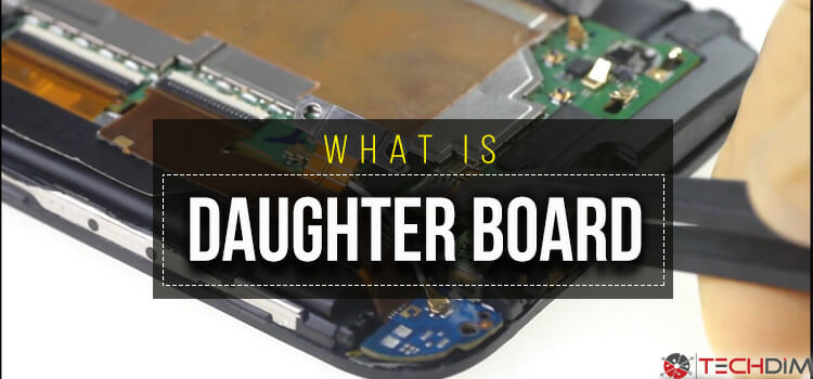 What Is Daughter Board