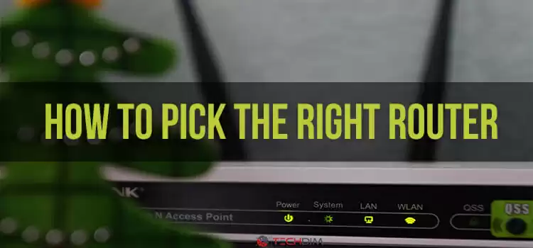 How to Pick the Right Router