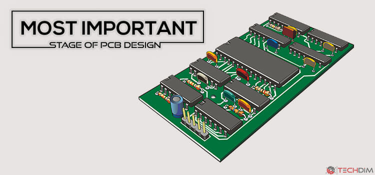 Most Important Stage of PCB Design