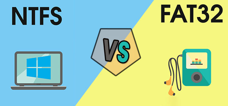NTFS vs FAT32 | Which One to Choose During Formatting?