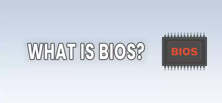 What is BIOS