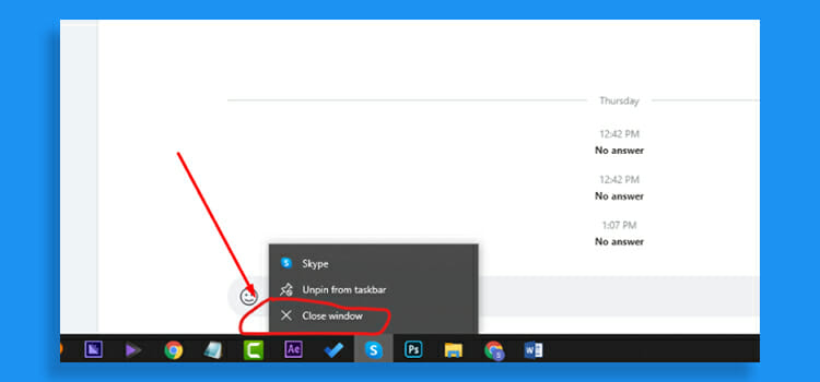 How to Close Skype in Windows 10 | Ensure It’s Not Running on Background