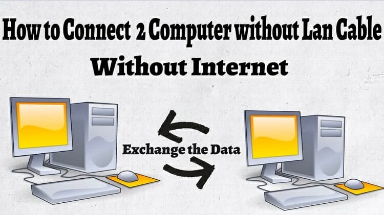 connect two Computers or Laptops Wirelessly without Internet