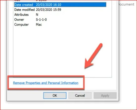 click on the Details tab at the top of the window and click on the Remove Properties and Personal Information link below