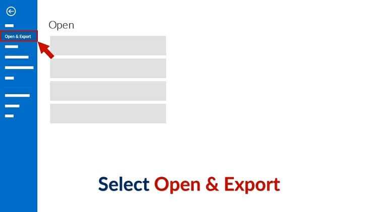 click on ‘Open & Export’ segment