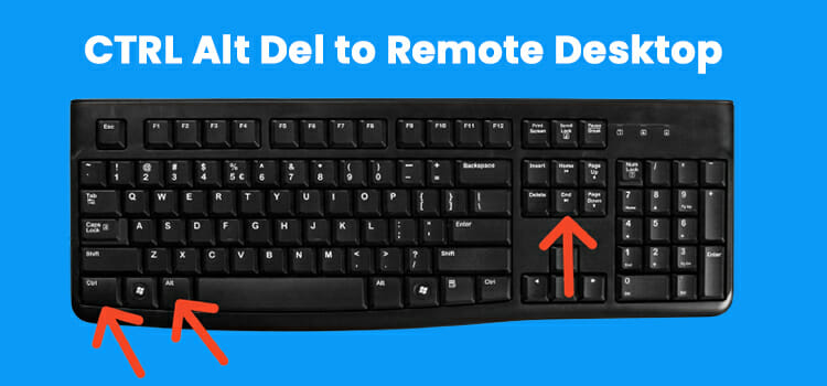How to Send CTRL Alt Del to Remote Desktop | Mac, Windows
