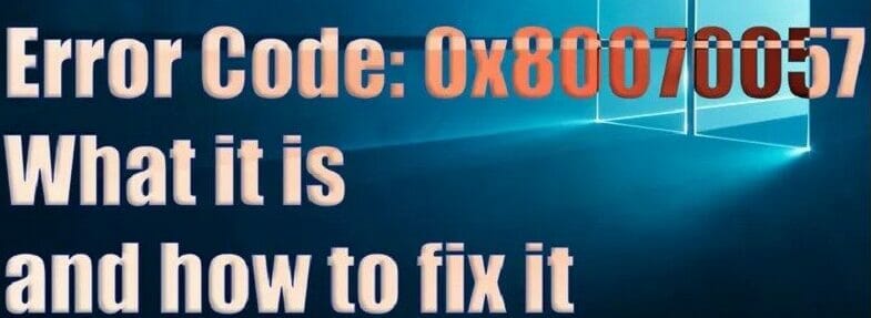 0x80070057 error code