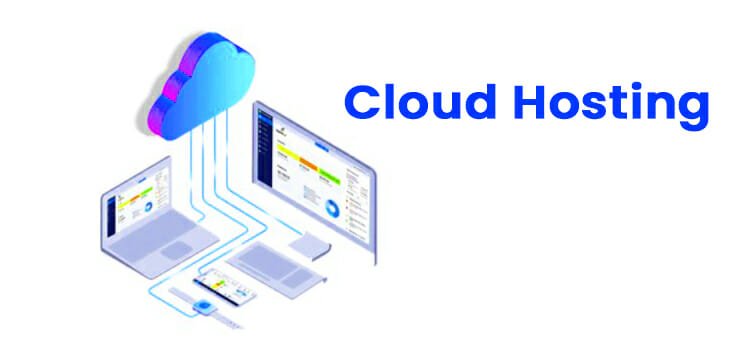Why Should One Always Choose Cloud Hosting