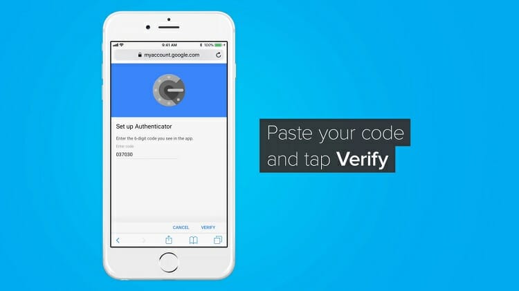 go back again to the browse and paste the code that you just copied from the Google Authenticator app. Then, click on ‘Verify’ to end the process