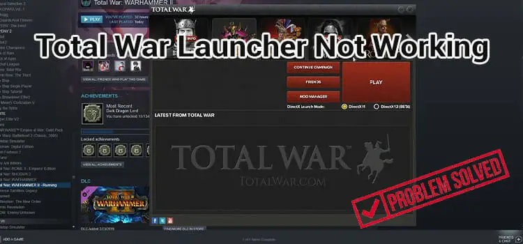 total war launcher not working