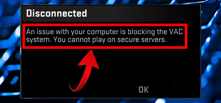 an issue with your computer is blocking the vac system tf2