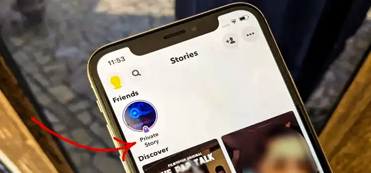 How to Remove Yourself From a Private Story on Snapchat