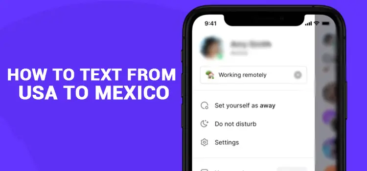 How to Text From USA to Mexico