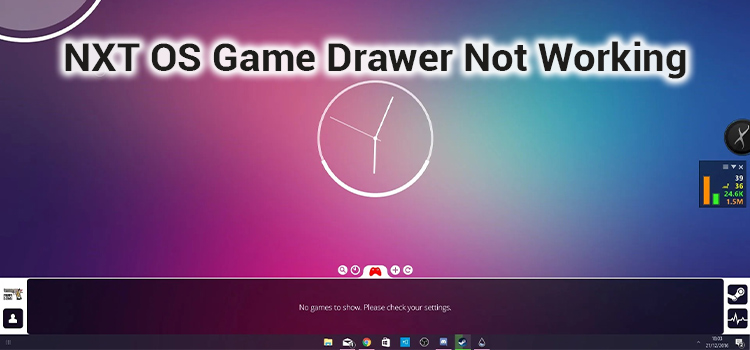 NXT OS Game Drawer Not Working