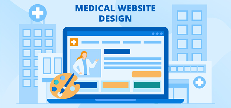 Top 5 Steps for Developing a Medical Website