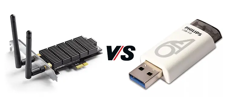 Are Wi-Fi Cards Better than USBs? Comparison Between PCIe and USB Wi-Fi Adapter