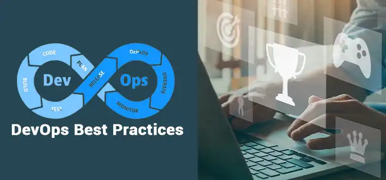 DevOps Best Practices Every Developer Should Know About