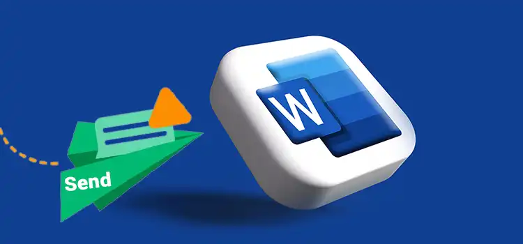How to Send a Word File without Losing Its Original Formatting