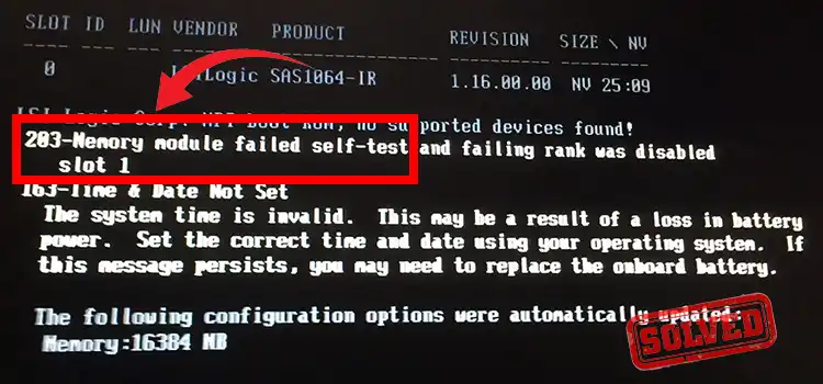 Decoding the Error: 203 Memory Module Failed Self-Test | How Do I Fix